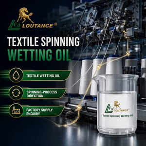 LOUTANCE Textile Spinning Wetting Oil
